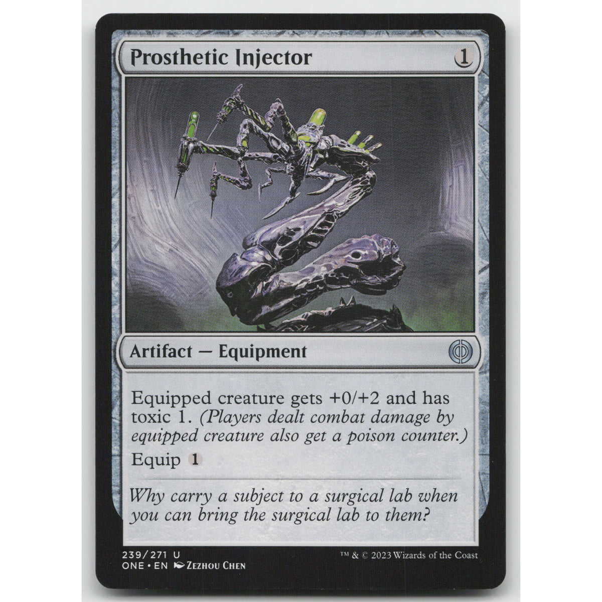 Prosthetic Injector Phyrexia: All Will Be One 239 Uncommon NM MTG