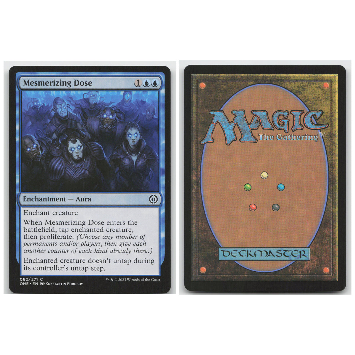 Mesmerizing Dose Phyrexia: All Will Be One 62 Common NM MTG