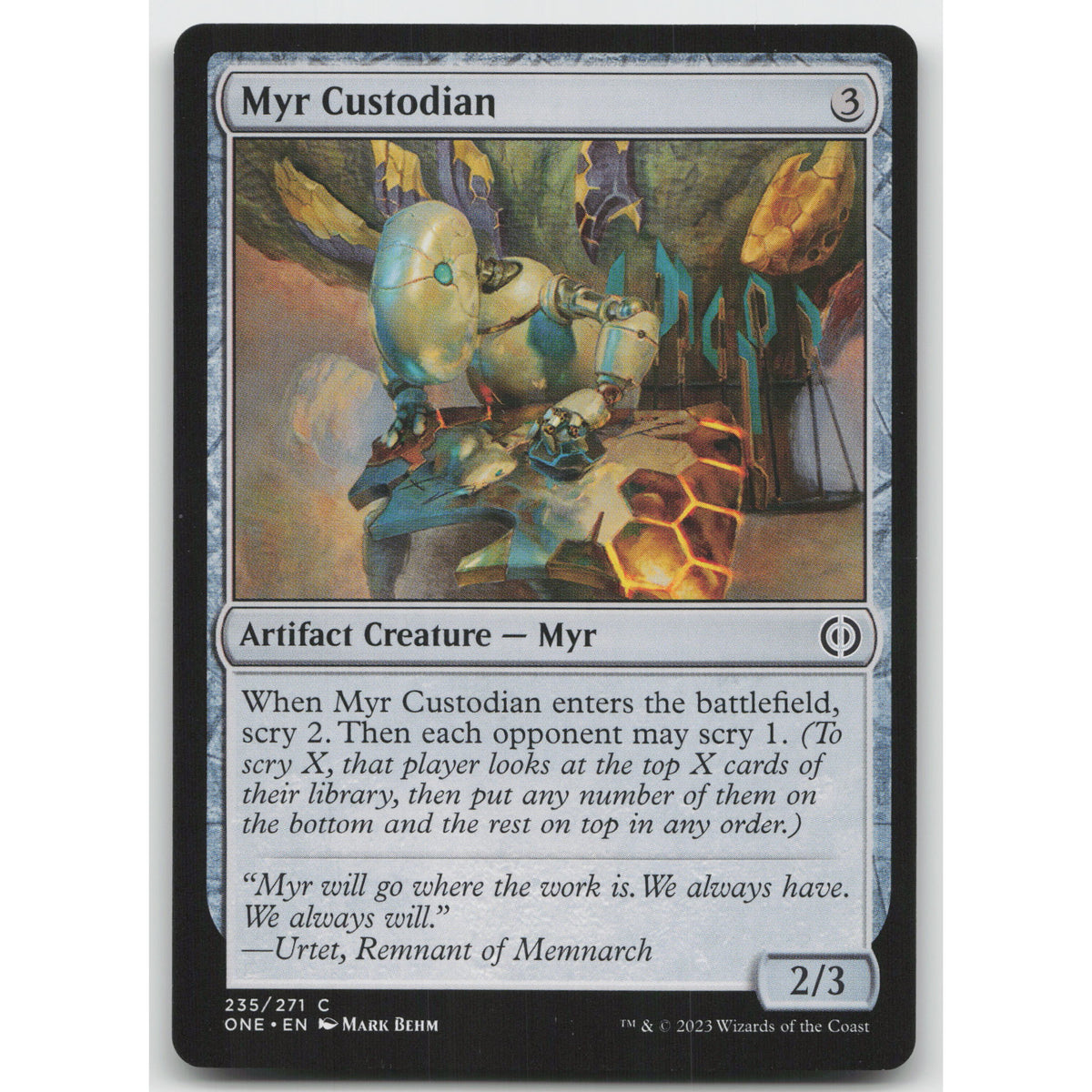 Myr Custodian Phyrexia: All Will Be One 235 Common NM MTG