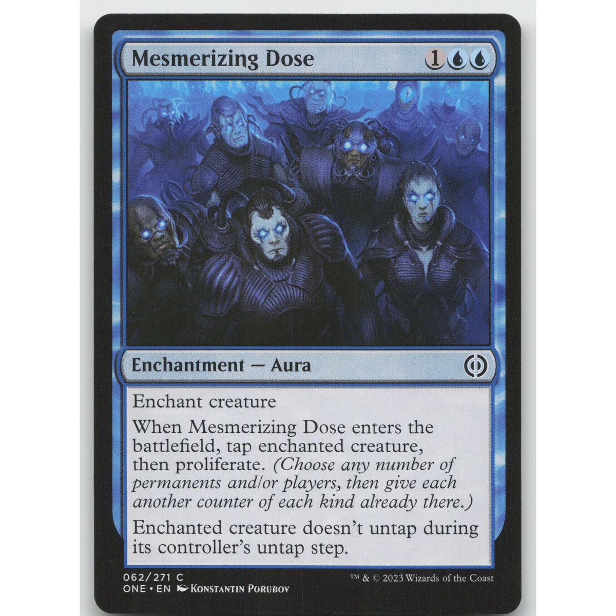 Mesmerizing Dose Phyrexia: All Will Be One 62 Common NM MTG